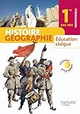 Histoire Géographie Education civique 1re Bac Pro professionnelle