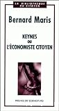 Keynes ou l'économiste citoyen