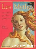 Les mythes : racontés par les peintres