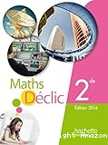 Maths Déclic 2de