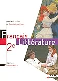 Français Littérature Textes & séquences 2de