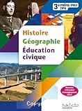 Histoire Géographie Education civique - 3e Prépa-Pro DP6