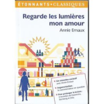 Regarde les lumières mon amour