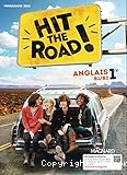 Hit the road ! Anglais 1re
