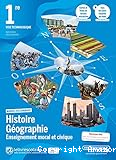 Histoire Géographie Enseignement moral et civique 1re Voie technologique
