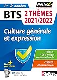 Culture générale et expression BTS 1re et 2e années