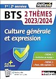 Culture générale et expression BTS 1re et 2ème années