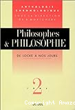 Philosophes et philosophie de Locke à nos jours tome 2
