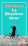 La Bicyclette bleue. Tome 1