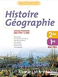 Histoire Géographie 2de 1re BAC PRO