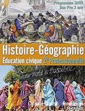 Histoire - Géographie Education civique 2e Professionnelle