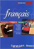 Français première : perspectives, objets, méthode