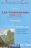 Les confessions : livres I à IV
