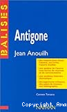 Antigone : Anouilh