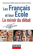Les français et leur école : le miroir du débat septembre 2003-mars 2004