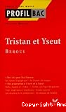 Tristan et Yseult (XIIe siècle) : Béroul