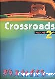 Crossroads anglais 2de