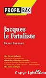Jacques le Fataliste (1796) Denis Diderot