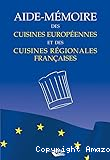 Aide-mémoire des cuisines régionales françaises et des cuisines européennes