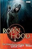 Robin Hood The silver arrow and the slaves
