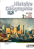 Histoire et Géographie EMC 1re STI2D STL STD2A