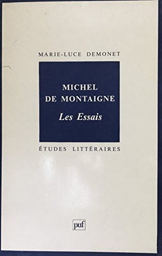 Michel de Montaigne les essais