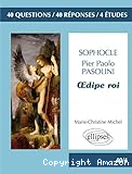 Sophocle/Pasolini, Oedipe roi