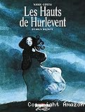 Les Hauts de Hurlevent d'Emily Brontë. 1